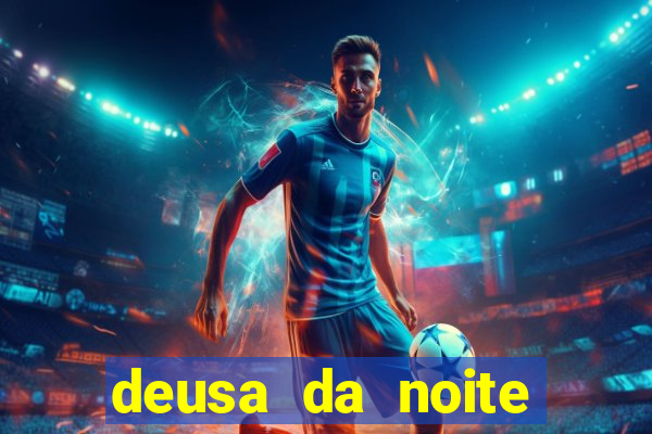 deusa da noite celta deusa da